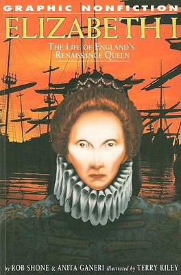 Elizabeth I : the life of England's renaissance queen