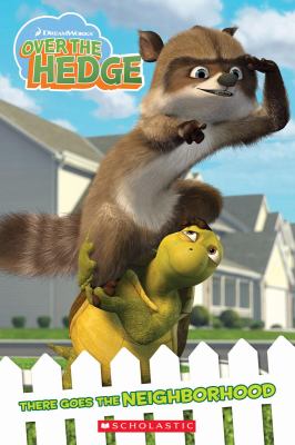 Over the hedge. There goes the neighborhood /