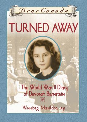 Turned away : the World War II diary of Devorah Bernstein