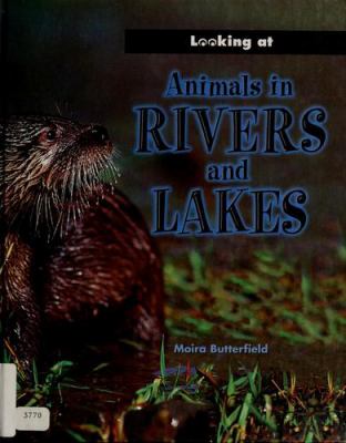 Animals in rivers and lakes