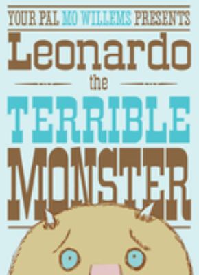 Your pal Mo Willems presents Leonardo the terrible monster