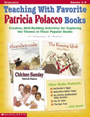 Teaching with favorite Patricia Polacco books