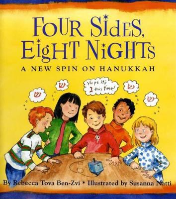 Four sides, eight nights : a new spin on Hanukkah