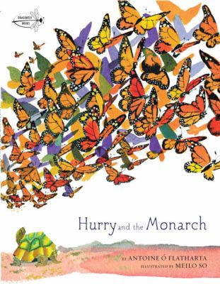 Hurry and the monarch