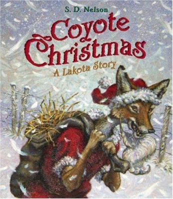 Coyote Christmas : a lakota story