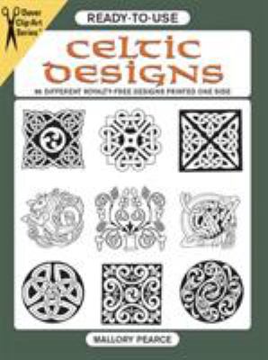 Ready-to-use Celtic designs : 96 different copyright-free designs printed one side