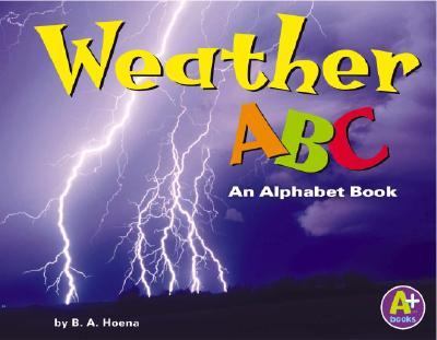 Weather ABC : an alphabet book