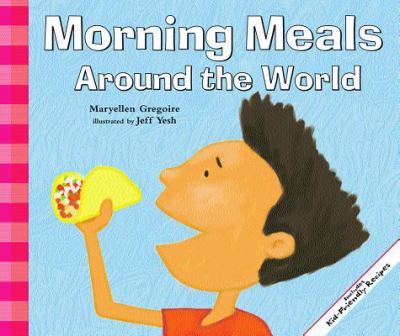 Morning meals around the world