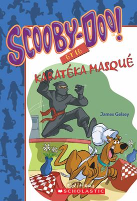 Scooby-Doo! et le karatéka masqué