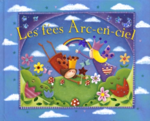 Les fées arc-en-ciel