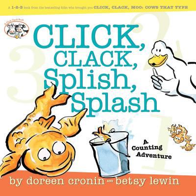 Click, clack, splish, splash : a counting adventure