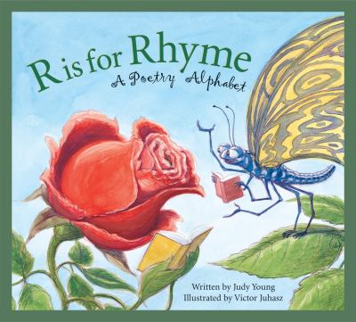 R is for rhyme : a poetry alphabet