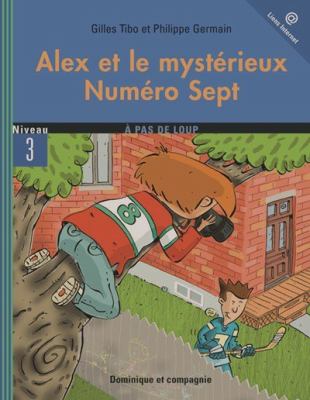 Alex et le mystérieux numéro sept