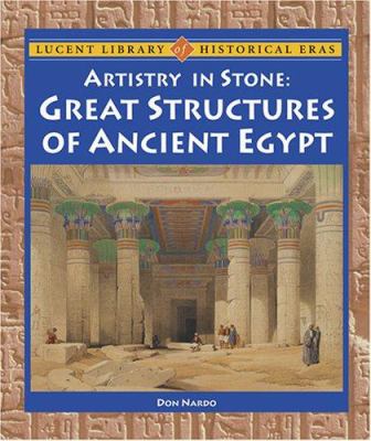 Artistry in stone : great structures of ancient Egypt