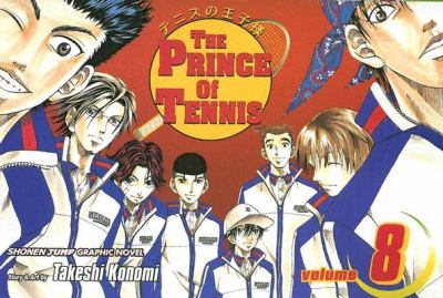 The prince of tennis. Vol. 8, Change the script! /