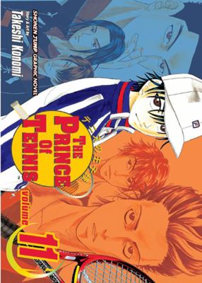 The prince of tennis. Vol. 11, Premonition of a storm /