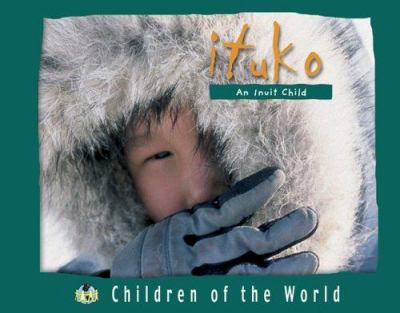 Ituko : an Inuit child.