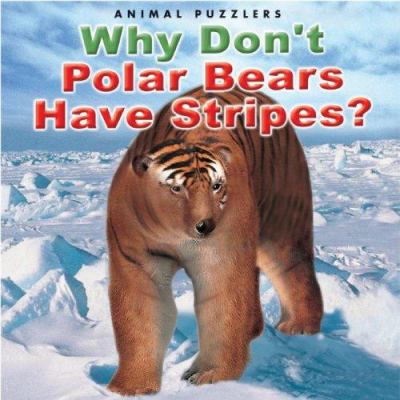 Why don't polar bears have stripes?