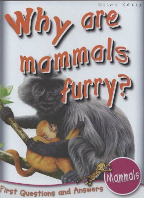 Why are mammals furry?