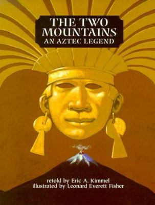 The two mountains : an Aztec legend