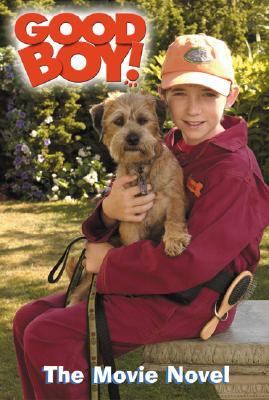 Good boy! : the movie novel