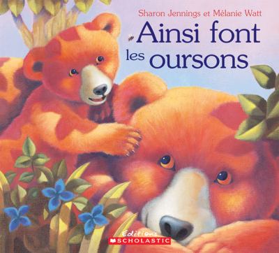 Ainsi font les oursons