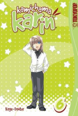 Kamichama Karin. Vol. 6 /