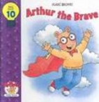 Arthur the brave