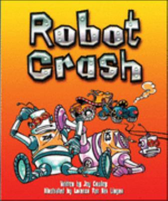 Robot crash