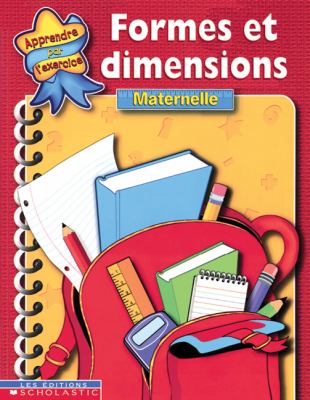 Formes et dimensions : maternelle