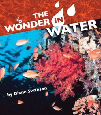 The wonder in water