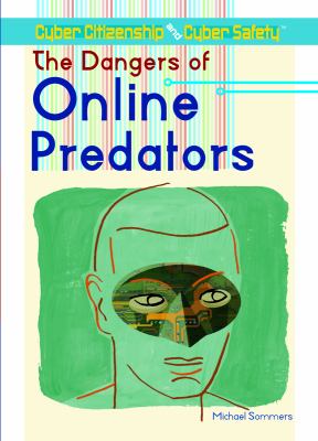 The dangers of online predators