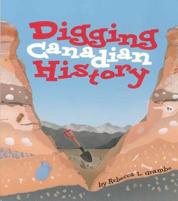 Digging Canadian history