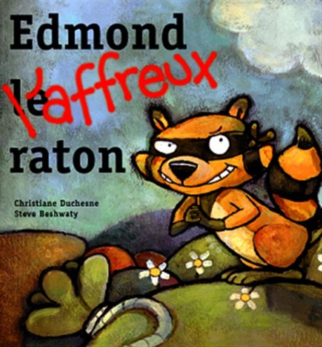 Edmond, l'affreux raton