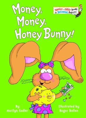 Money, money, Honey Bunny!