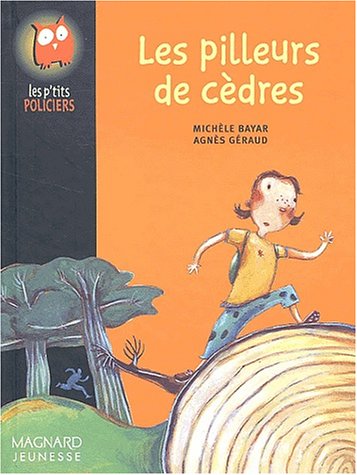 Les pilleurs de cèdres