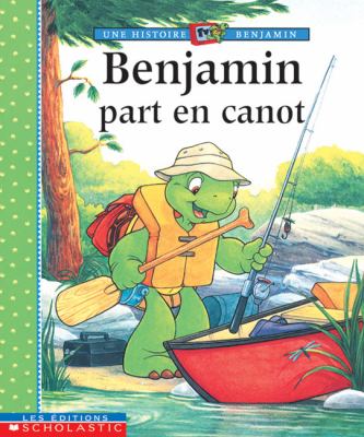 Benjamin part en canot