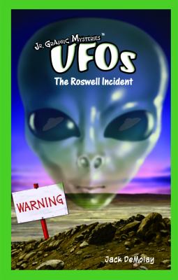 UFOs : the Roswell incident