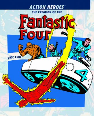 The creation of the Fantastic Four