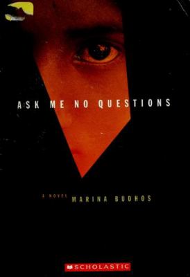 Ask me no questions