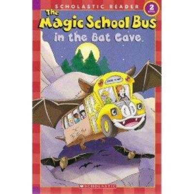 The magic school bus in the bat cave