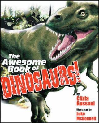 The awesome book of dinosaurs!