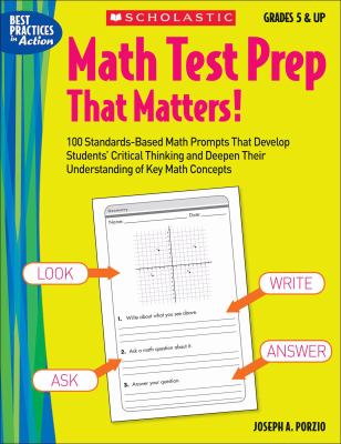 Math test prep that matters! Grades 5 & up /