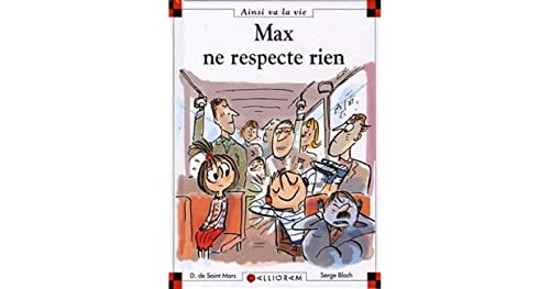 Max ne respecte rien