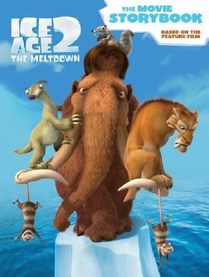 Ice age 2, the meltdown : the movie storybook