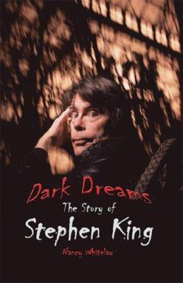 Dark dreams : the story of Stephen King