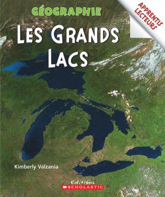 Les Grands Lacs