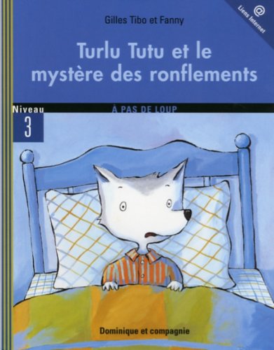 Turlu Tutu et le mystère des ronflements