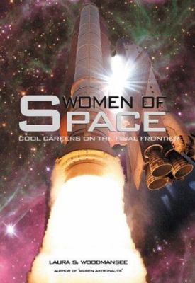 Women of space : cool careers on the final frontier