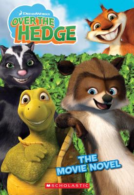 Over the hedge : the movie novel